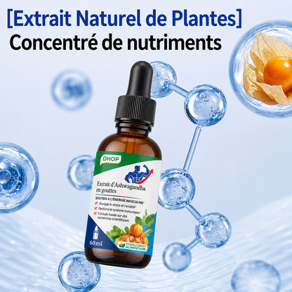 Gouttes liquides d'Ashwagandha naturelle pour l'énergie masculine