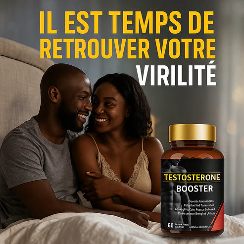 TESTOSTERONE BOOSTER™ | Booster Naturel de Testostérone